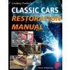 Classic Cars Restoration Manual: Lindsay Porter's