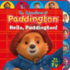 Hello, Paddington! (Tabbed Board) (HarperCollins Childrens Books)