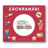 Malé cesty Záchranári