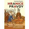 Hranice pravdy - František Šmahel