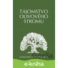 E-kniha Tajomstvo olivového stromu - Johannes Fichtenbauer