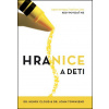 Hranice a deti - Henry Cloud, John Townsend