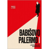 Babišovo Palermo I - Jaroslav Kmenta