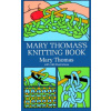 Mary Thomas's Knitting Book