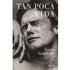 Tan poca vida