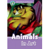 Oxford Read and Discover Level 4: Animals in Art