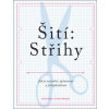 Šití - Střihy