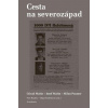 Cesta na severozápad