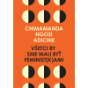 Všetci by sme mali byť feminist(k)ami - Adichie Chimamanda Ngozi