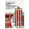 Childhood, Youth, Depend…