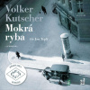 Mokrá ryba - Volker Kutscher - online doručenie
