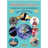 Přírodověda 5 – učebnice pro 5 ročník ZŠ Čtení s porozuměním - Vieweghová Thea