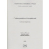 Česká republika a Evropská unie vybrané kapitoly - Hradová Markéta