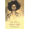 Můj život a Adolf Loos