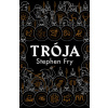 Stephen Fry - Trója