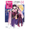 Bofuri: I Don't Want to Get Hurt, so I'll Max Out My Defense., Vol. 3 (manga) (Jirou Oimoto)(Brožovaná)