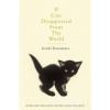 If Cats Disappeared From The World - Genki Kawamura, Pan Macmillan