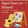 Spot Goes to School