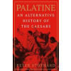 Palatine - Peter Stothard, Orion Publishing Co