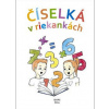 Číselká v riekankách - Helena Ďurišová