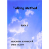 Talking Method Book 2 - Kavanová Veronika