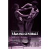 Šťastná generace - Marta Ljubková