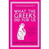 What the Greeks Did for Us