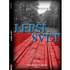 Lepší svět - Felix Boom