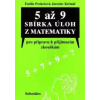 5 až 9 sbírka úloh z matematiky - Emilie Prokešová, Jaroslav Krčmář
