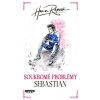 Soukromé problémy: Sebastian