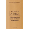Dějiny politického myšlení II/1 - A. Havlíček, V. Herold, I. Müller