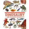 Dinosaury a iné praveké živočíchy - John Woodward