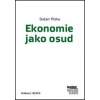 Ekonomie jako osud - Tříska Dušan