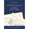 Mexické fakulty