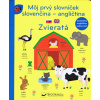 Môj prvý slovníček - Zvieratá slovenčina - angličtina