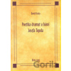 Poetika dramat a básní Josefa Topola - David Kroča