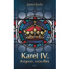 Karel IV. - Avignon, nebo Řím - Jindra Jaromír