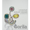 21st-Century Jewellery Designers - Juliet Weir-De La Rochefoucauld