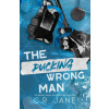 The Pucking Wrong Man