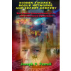 Hidden Finance, Rogue Networks and Secret Sorcery