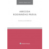 Abeceda rodinného práva - Daniela Kovářová