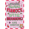 Lottie Brooksová: Strašne chaotické Vianoce Lottie Brooksovej - Katie Kirby - online doručenie