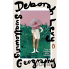 Swallowing Geography - Deborah Levy