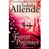 Forest of the Pygmies - Isabel Allende