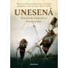 Unesená - Elizabeth Gilpin