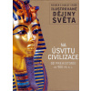 Na úsvitu civilizace - Ilustrované dějiny světa