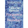 Forgotten on Sunday - Valerie Perrin, Europa Editions (UK) Ltd