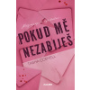 Pokud mě nezabiješ