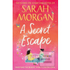 A Secret Escape (Sarah Morgan)
