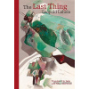 Modern Slovak Classics: The Last Thing - Leopold Lahola - online doručenie